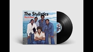 The Stylistics - Put a Little Love Away
