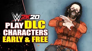 WWE 2K20: How To Play With DLC Characters EARLY & FREE! (WWE 2K20 Bump In The Night Tutorial)