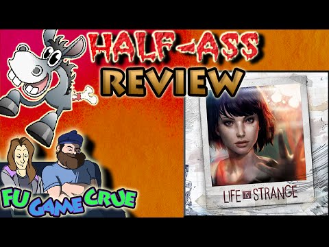 Life is Strange - Half-Ass Review - FUgameCrue