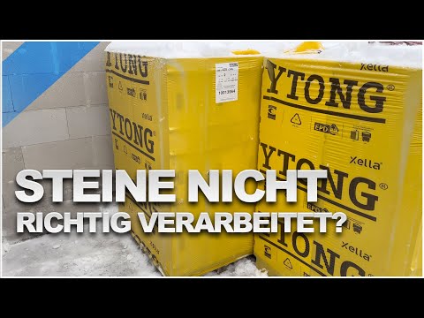 Xella Ytong Steine Verarbeitung weiterhin fraglich | Hausbau Blog #41