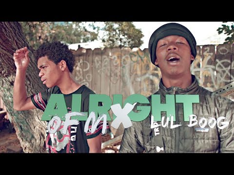 OFM X Lul Boog -Alright | SHOT BY Cuzzo Shot This @Dahoodnerds - (Official Music Video)