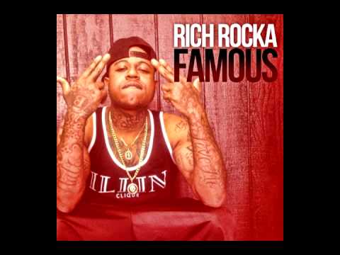 Rich Rocka - Famous (Prod. Charlie Redd)