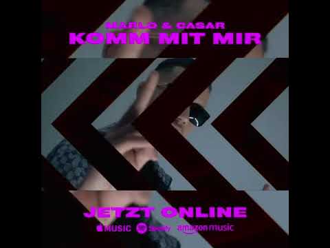 Casar x Marlo - komm mit mir Trailer