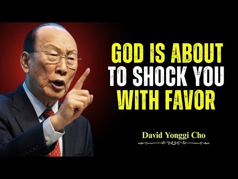 God Said: “I’m About to Shock You with What’s Coming Next” - Dr. David Yonggi Cho's