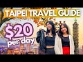 Taipei Taiwan 2025 Travel Guide Places To Visit Things To Do Itinerary Expenses Budget Vlog