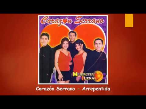 CORAZÓN SERRANO – ARREPENTIDA