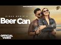 Beer Can Official Video Sihag Muzik Sann Sarwang New Haryanvi Song 2026