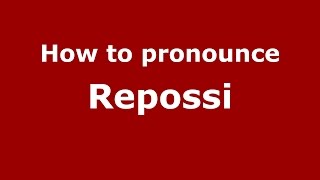 How to pronounce Repossi