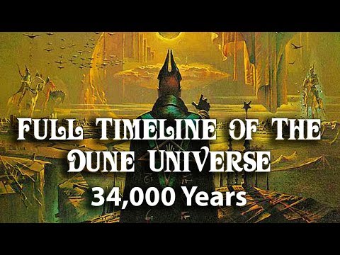 Full Timeline of the Dune Universe (34,000 Years)