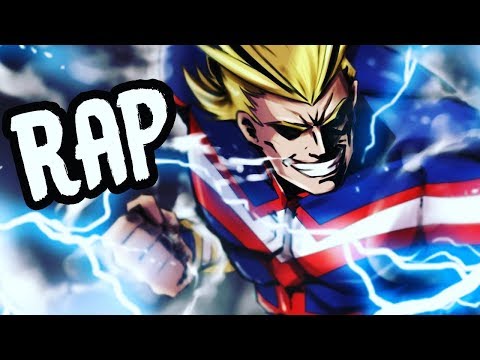 ALL MIGHT RAP | Mighty | RUSTAGE ft Daddyphatsnaps [My Hero Academia]
