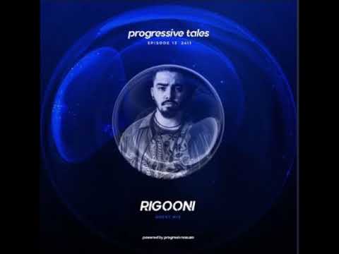 RIGOONI - Progressive Tales 13 Guest Mix