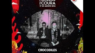 Crocodiles @Paredes de Coura 2016