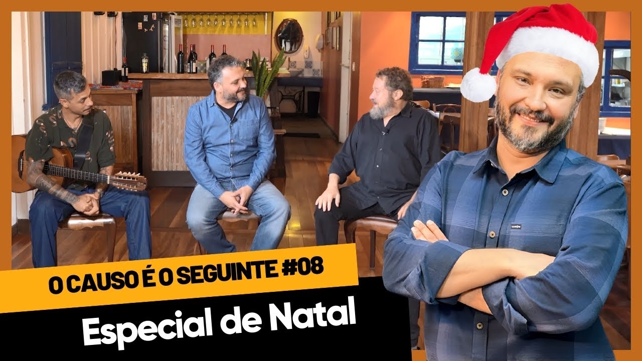 O Causo é o Seguinte #08 - Especial de Natal com Mauro Zanatta