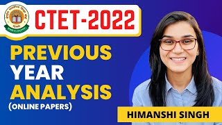 CTET-2022 Previous Year Paper Complete Analysis by Himanshi Singh | Online Paper | Let's LEARN