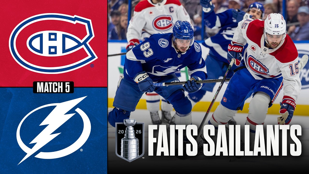 Canadiens vs Lightning, match no 5 | 29/04/26 | Faits saillants