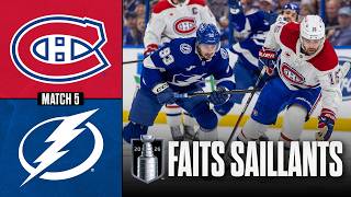 Canadiens vs Lightning, match no 5 | 29/04/26 | Faits saillants