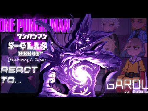One punch man react to Garou || OPM || Saitama vs garou || Made by Yuk!ra