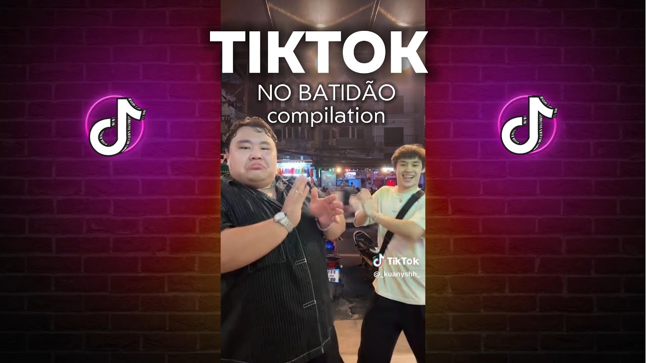 NO BATIDÃO - || Best of TiKTOK Compilation #youtube #dance #fyp