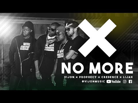 NO MORE - Vijon x Prophecy x Lijah x Credence