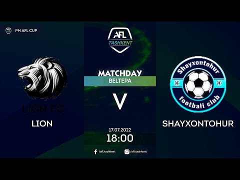 AFL CUP | 3-tur LION  - SHAYXONTOHUR
