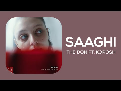 Saaghi - The Don FT. Koorosh slowed+reverb + lyrics __ ساقی - د دان، کوروش