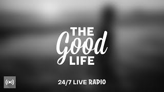 The Good Life Radio x Sensual Musique • 24/7 Live Radio | Deep &amp; Tropical House, Chill &amp; Dance Music