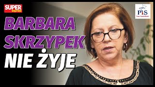 TAJEMNICZA ŚMIERĆ - NIE ŻYJE BARBARA SKRZYPEK