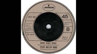 Steve Miller Band - Dance, Dance, Dance (1976)