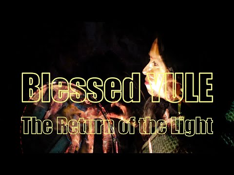Blessed YULE - The Return of the Light