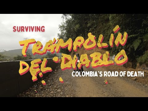 Colombia's Death Road