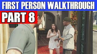 GTA 5 First Person Gameplay Walkthrough Part 8 - THESE GIRLS AINT LOYAL! | GTA 5 First Person