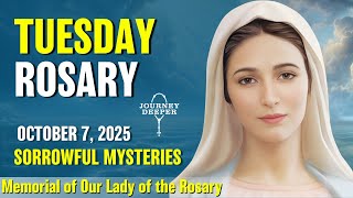 Tuesday Rosary 💙 Sorrowful Mysteries of the Rosary 💙 October 7, 2025 VIRTUAL ROSARY
