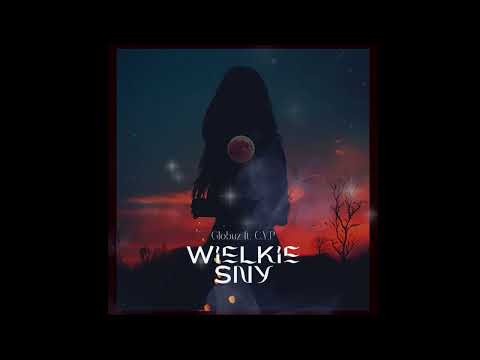 GLOBUZ - WIELKIE SNY FT. C.Y.P