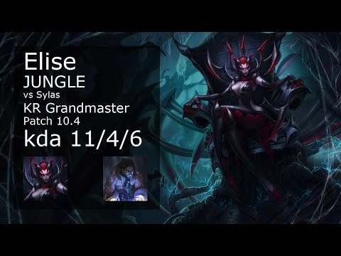 Elise Jungle vs Sylas - KR Grandmaster 11/4/6 Patch 10.4 Gameplay // [롤] 엘리스 vs 사일러스 정글 11/4/6