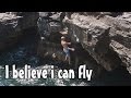 I Believe I Can Fly 
