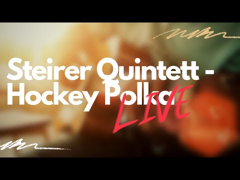 Steirer Quintett - Hockey Polka