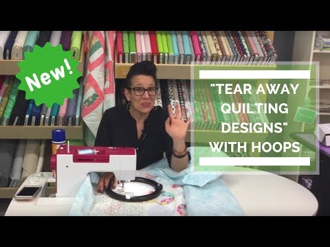Tear Away Quilting Designs with Hoops