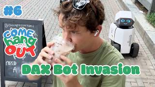 Invasion of the DAX Bot | Come Hang Out w/ Josh Presuto