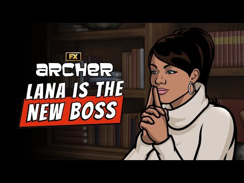 Lana is the New Boss - Scene | Archer | FX