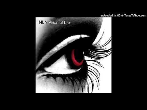 NUN - Vision of Life (mAKuSh1no Mix)