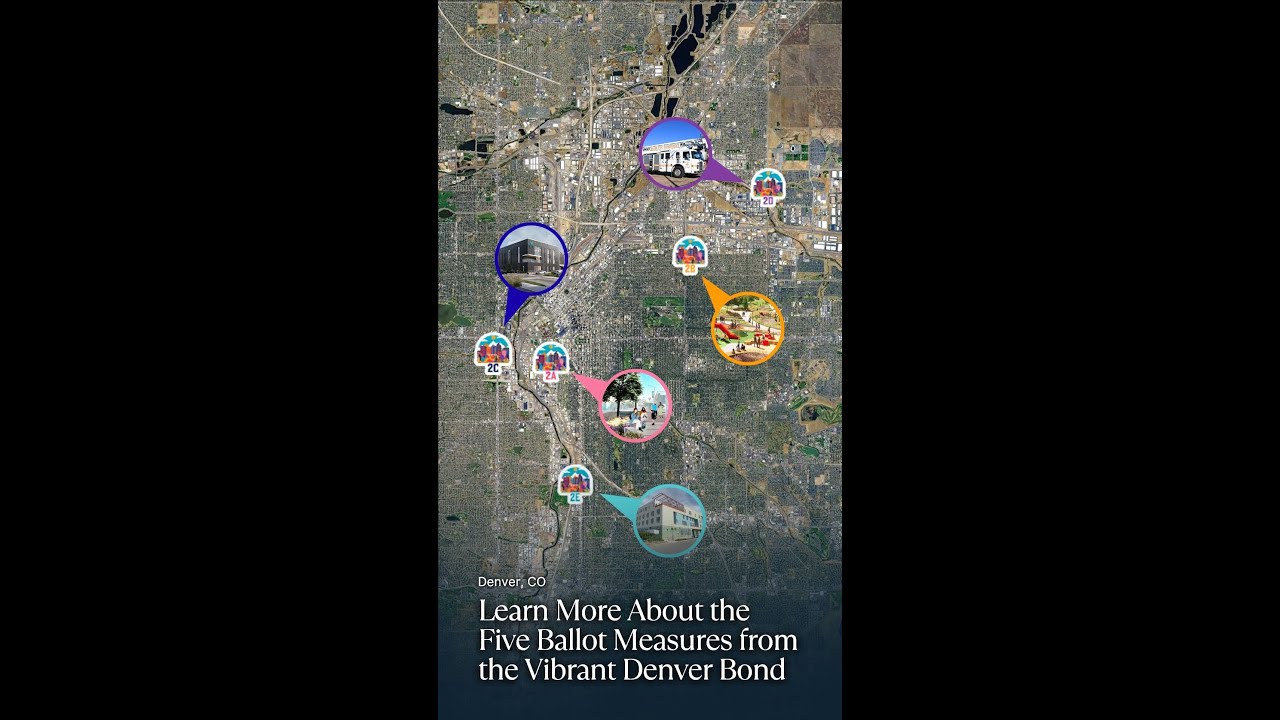 The Vibrant Denver Bond Breakdown | 5 Areas, 1 Billion Dollars, No New Tax Increase