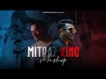 Mitraz X King Mashup Ankhiyaan X Maan Meri Jaan X Tu Aake Dekhle Naresh Parmar 2023 Songs
