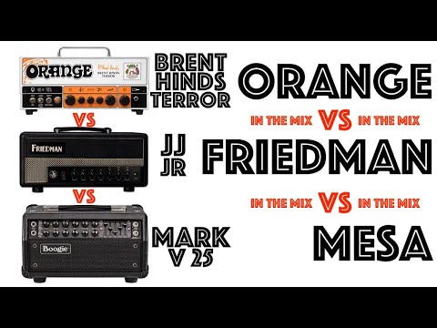 Orange Brent Hinds vs Friedman JJ Jr vs Mesa Mark V 25 (in the mix)