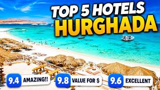Top 5 Hotels in Hurghada-Best Stays for Every Budget