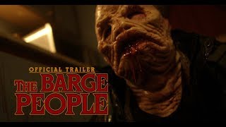 The Barge People (2020) Official Trailer [HD] video