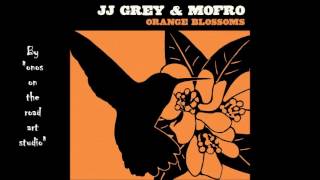 JJ Grey & Mofro - Move It On (HQ) (Audio only)