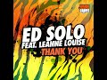 Ed Solo Ft Leanne Louise Thank You