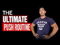 The Most Effective PUSH Workout
