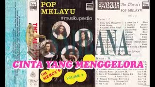 Download lagu (Full Album) The Mercy's Pop Melayu Vol  3 # Cinta Yang Menggelora mp3