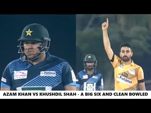 Azam Khan vs Khushdil Shah Great Battle - Big Six and Clean Bowled